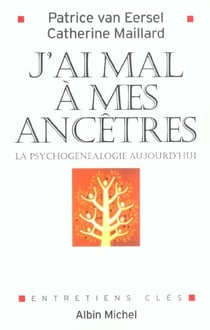 J'ai mal a mes ancetres