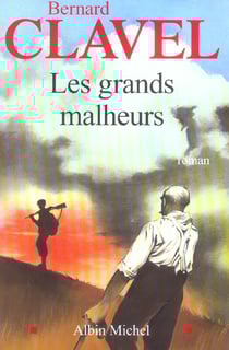 Les grands malheurs