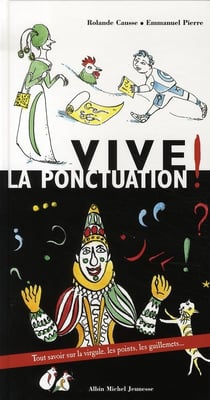 Vive la ponctuation !