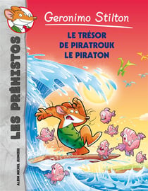 Les préhistos Tome 7 : Le Trésor de Piratrouk le Piraton