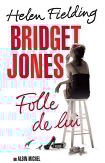 Bridget Jones - folle de lui