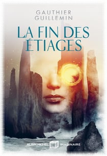 Rivages Tome 2 - la fin des étiages