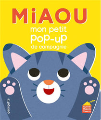 Miaou - Mon p'tit pop-up de compagnie
