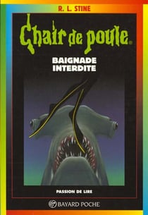 Chair de poule Tome 7 : baignade interdite
