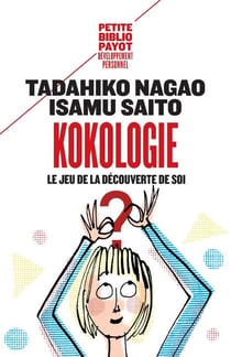 Kokologie - le jeu de la découverte de soi