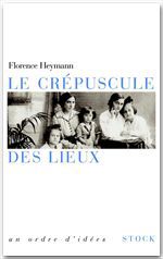 Le crépuscule des lieux