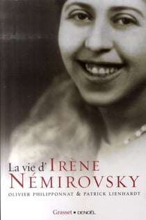 LA VIE D'IRENE NEMIROVSKY