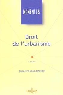Droit de l'urbanisme - 5e edition