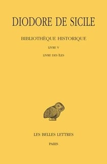 Bibliothèque historique Tome 5 - livre V