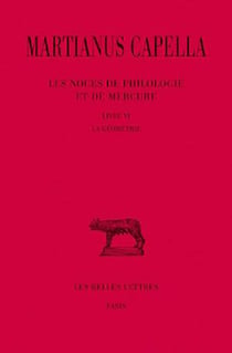 Les noces de Philologie et de Mercure Tome 6 - livre VI - la géométrie