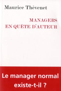 Managers en quête d'auteur