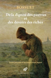 De la dignité des pauvres et des devoirs des riches