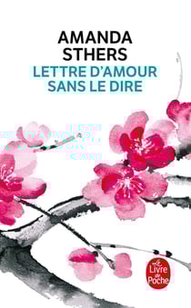 Lettre d'amour sans le dire