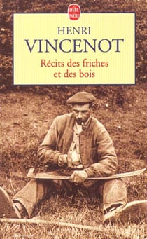 Recits des friches et des bois