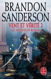 Les archives de Roshar Tome 5 : Vent et vérité Partie 2