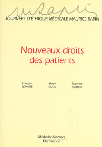 Nouveaux droits des patients journees d'ethique medicale maurice rapin