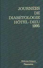 Journees de diabetologie hotel-dieu 1995
