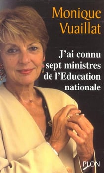 J'ai connu sept ministres de l'education nationale