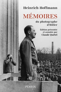 Mémoires du photographe d'Hitler