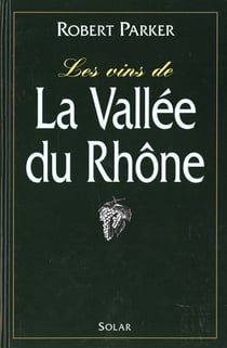 Les vins de la vallee du rhone