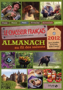 Almanach du chasseur français au fil des saisons 2012