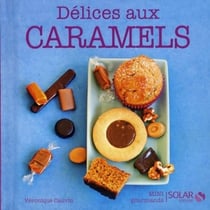 Delices aux caramels - mini gourmands