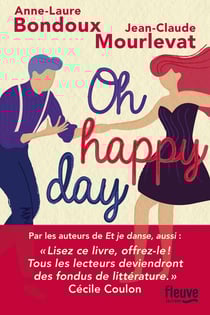 Et je danse, aussi Tome 2 : oh happy day