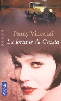 La fortune de cassia