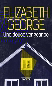 Une douce vengeance
