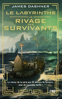 Le labyrinthe : Le rivage des survivants Tome 1