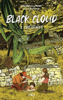 Black cloud Tome 2 : Créatures
