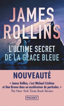 L'Ultime secret de la glace bleue