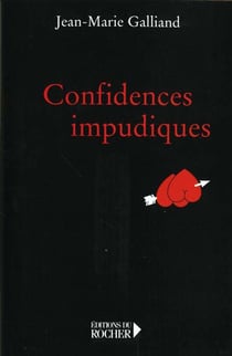Confidences impudiques