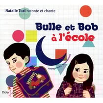 Bulle et Bob à l'école