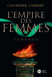 L'empire des femmes Tome 2 : Teneros