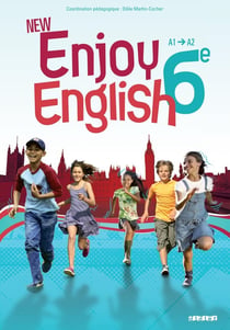 New enjoy english : Anglais - 6e - A1>A2