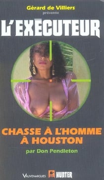 L'exécuteur t.216 - chasse à l'homme à Houston