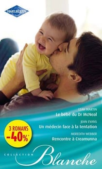 Le bébé du dr mcneal - un médecin face à la tentation - rencontre à creamunna