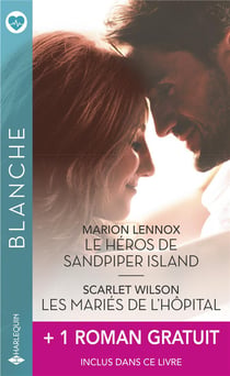 Le héros de Sandpiper Island - les mariés de l'hôpital