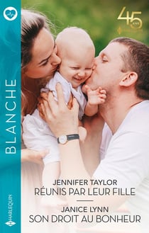 Réunis par leur fille - son droit au bonheur