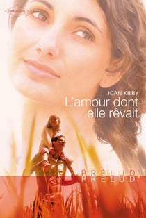 L'amour dont elle rêvait