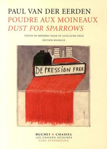 Poudre aux moineaux / dust for sparrows