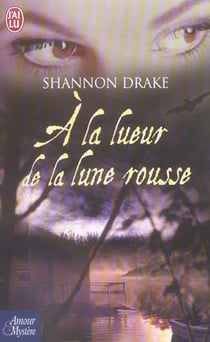 La lueur de la lune rousse (a)