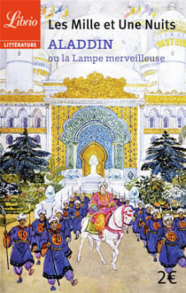 Aladdin ou la lampe merveilleuse - les mille et une nuits