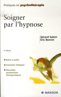 Soigner par l'hypnose (4e édition)