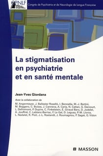 La stigmatisation en psychiatrie et en santé mentale