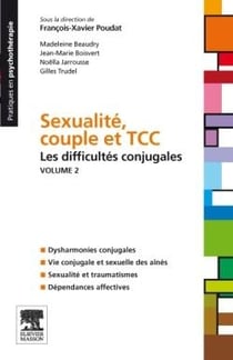 Sexualité, couple et TCC Tome 2 - les plaintes conjugales