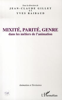Mixité, parité, genre dans les métiers de l'animation