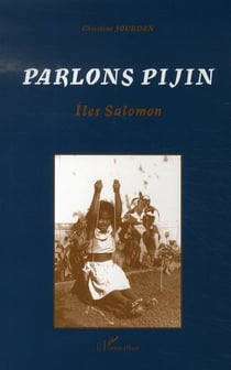Parlons pijin, îles salomon