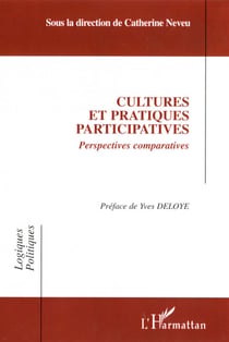 Cultures et pratiques participatives - perspectives comparatives